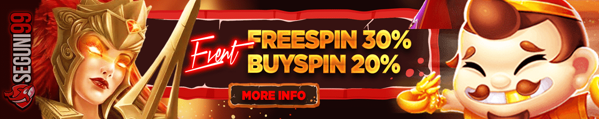 Big Bonus Freespin 30% | Event frespin terbesar | Event buy spin Tergacor